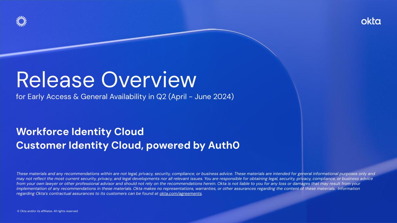 Product Release Overview - Q2 2024.