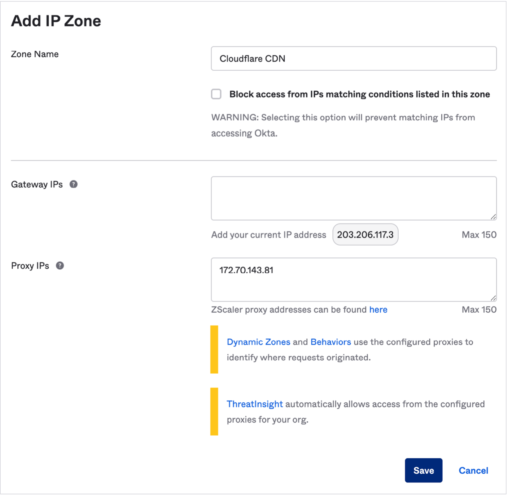 Figure 3: Adding a Proxy IP in the Okta console